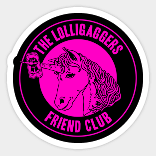 The Lolligaggers Friend Club - Neon Pink Sticker